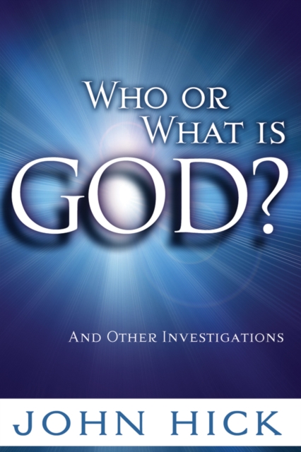 Who or What is God?
