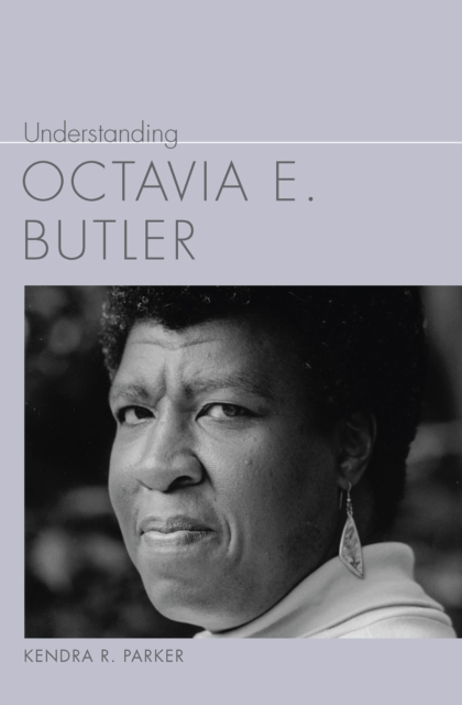 Understanding Octavia E. Butler