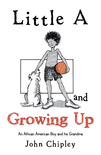 Little a and Growing Up