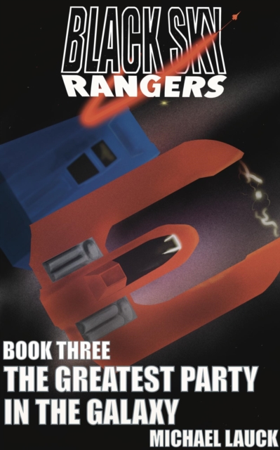 Greatest Party In The Galaxy