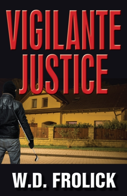 Vigilante Justice