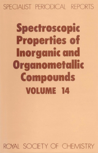 Spectroscopic Properties of Inorganic and Organometallic Compounds