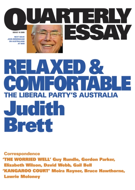 Quarterly Essay 19 Relaxed and Comfortable