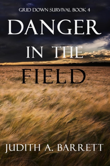 Danger in the Field