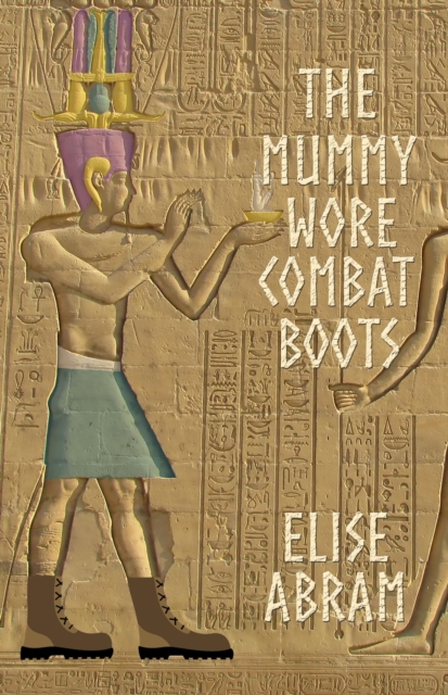 Mummy Wore Combat Boots