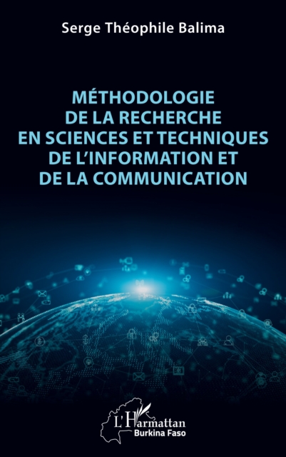Méthodologie de la recherche en Sciences et Techniques de l’Information et de la Communication