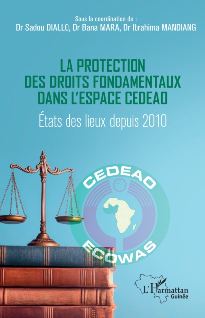 La protection des droits fondamentaux dans l'espace CEDEAO