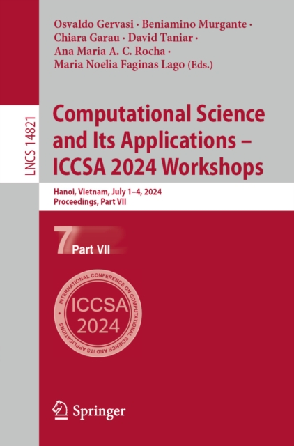 Computational Science and Its Applications - ICCSA 2024 Workshops