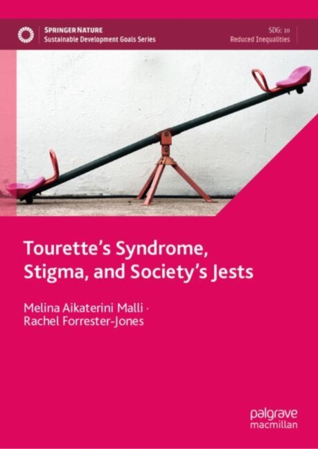 Tourette's Syndrome, Stigma, and Society's Jests