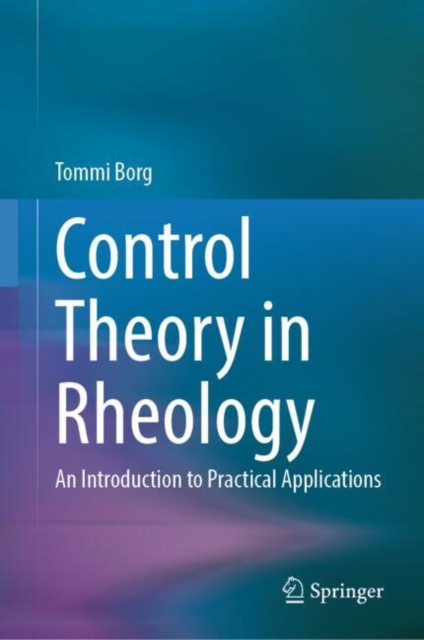 Control Theory in Rheology