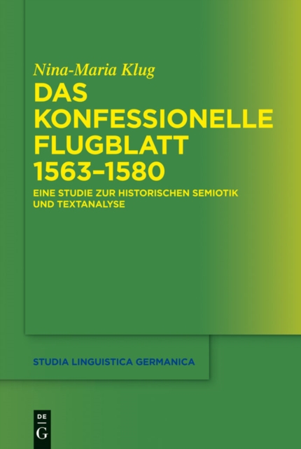 Das konfessionelle Flugblatt 1563–1580