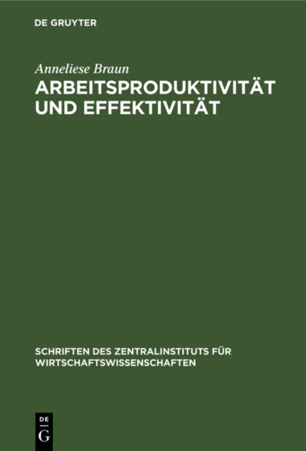 Arbeitsproduktivitat und Effektivitat