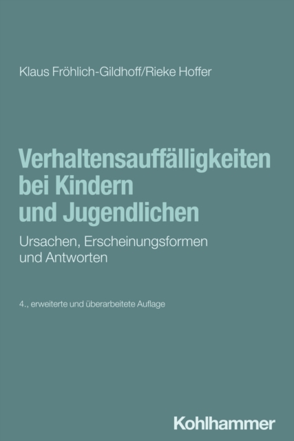 Verhaltensauffalligkeiten bei Kindern und Jugendlichen