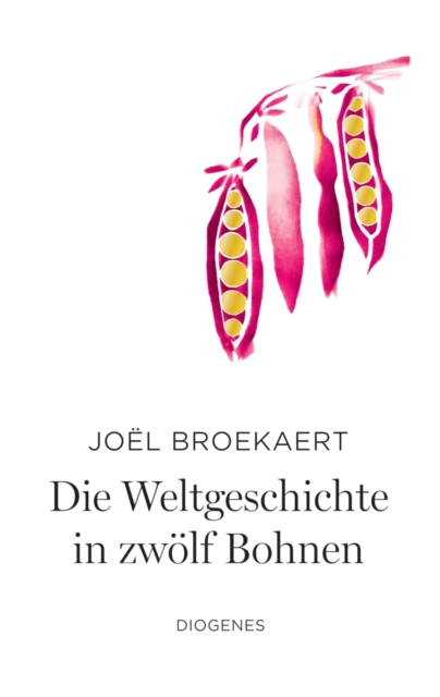 Die Weltgeschichte in zwolf Bohnen