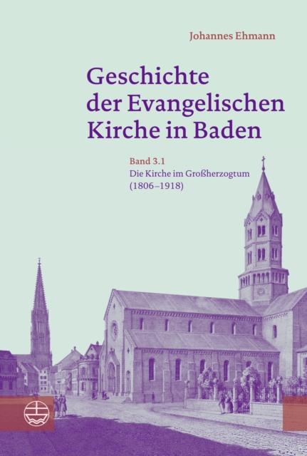 Geschichte der Evangelischen Kirche in Baden