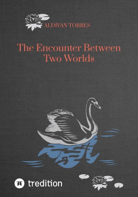 Encounter Between Two Worlds