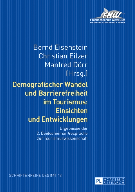 Demografischer Wandel und Barrierefreiheit im Tourismus: Einsichten und Entwicklungen