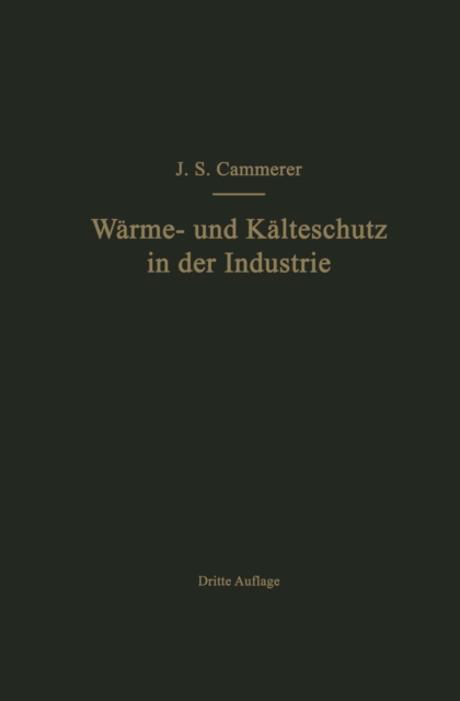Der Wärme- und Kälteschutz in der Industrie