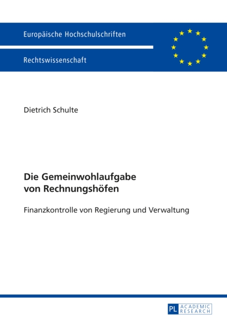 Die Gemeinwohlaufgabe von Rechnungshoefen