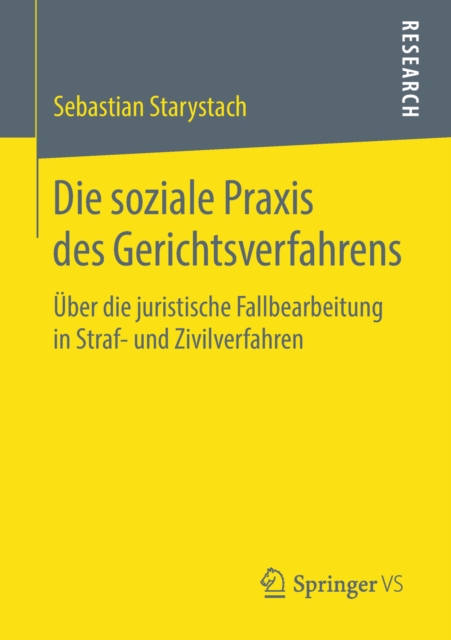 Die soziale Praxis des Gerichtsverfahrens