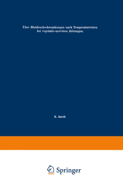 Über Blutdruckschwankungen nach Temperaturreizen bei vegetativ-nervösen Störungen