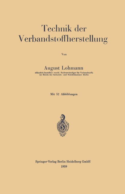 Technik der Verbandstoffherstellung