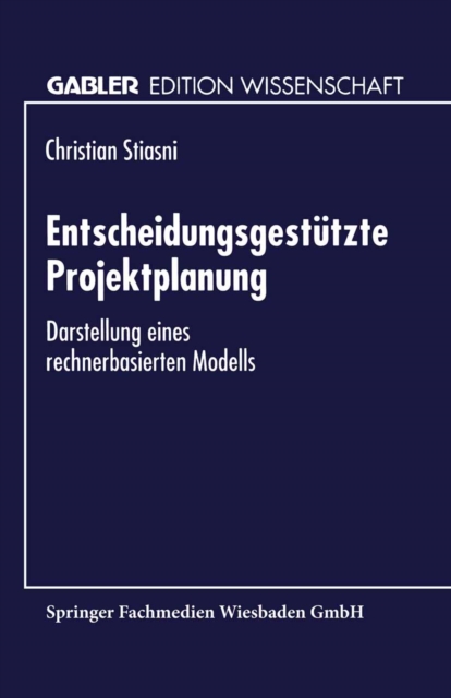 Entscheidungsgestützte Projektplanung