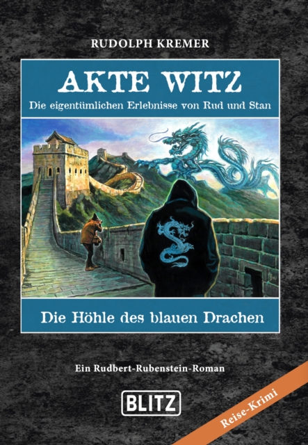 Akte Witz - Folge 2: Die Hohle des blauen Drachen