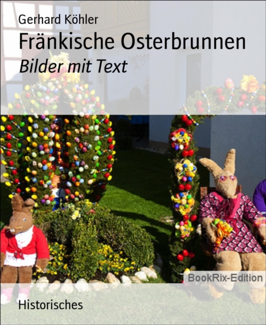 Frankische Osterbrunnen