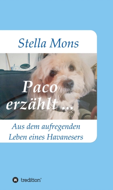 Paco erzählt ...