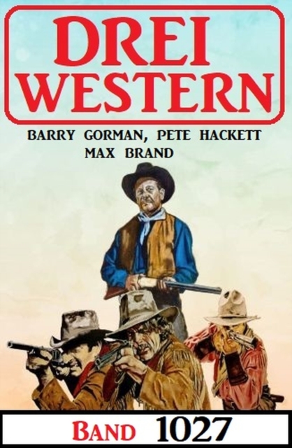 Drei Western Band 1027