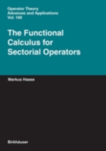 Functional Calculus for Sectorial Operators