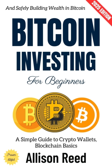 Bitcoin Investing for Beginners: