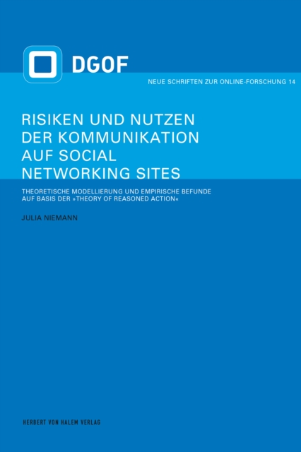 Risiken und Nutzen der Kommunikation auf Social Networking Sites