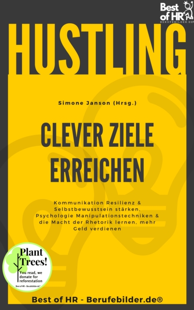 Hustling - Clever Ziele erreichen