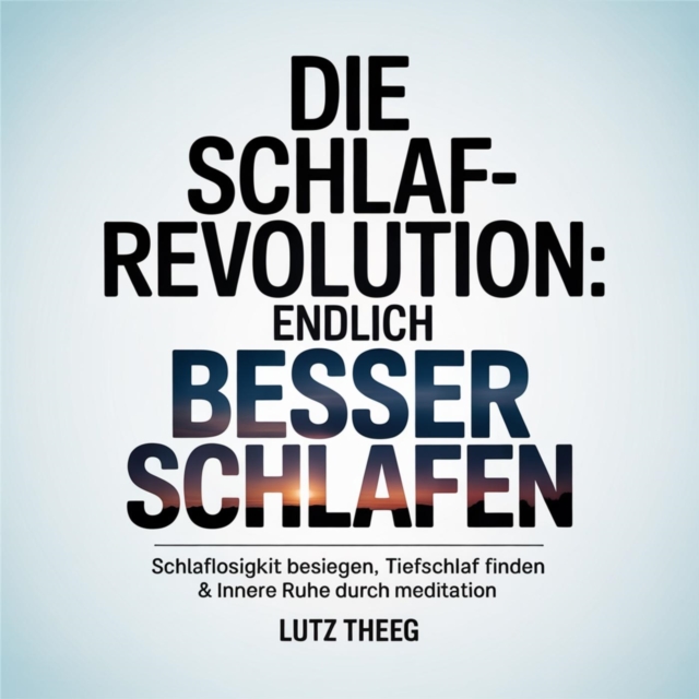 Die Schlaf-Revolution - Endlich besser schlafen