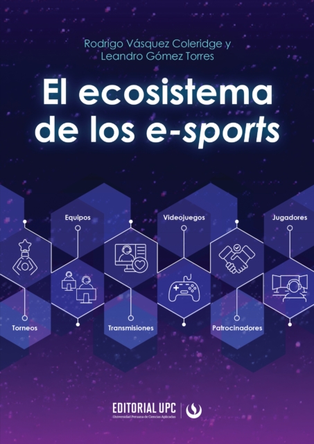 El ecosistema de los e-sports