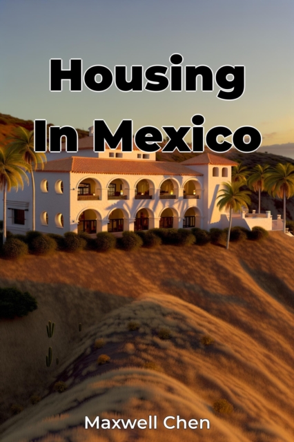 Housing In Mexico