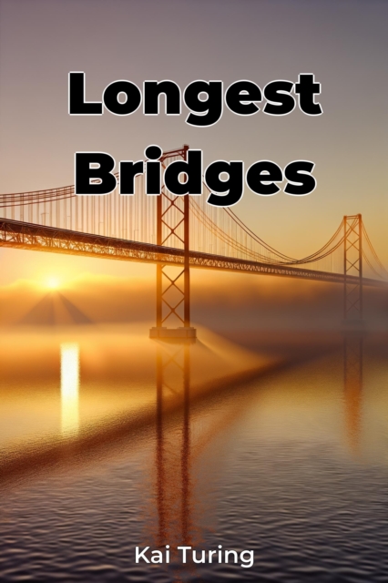 Longest Bridges