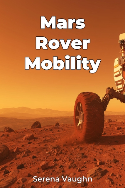 Mars Rover Mobility