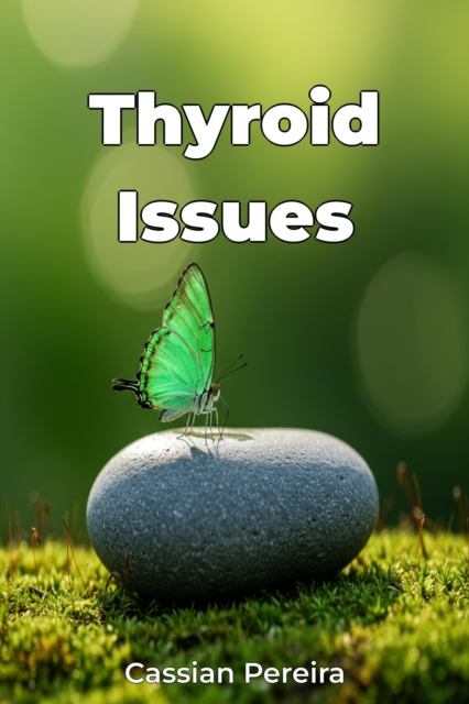 Thyroid Issues