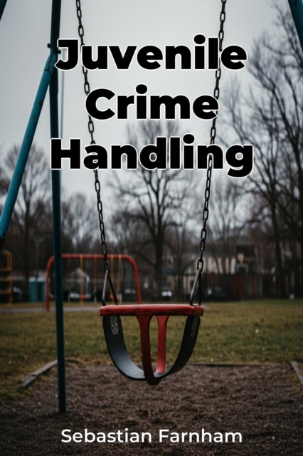 Juvenile Crime Handling