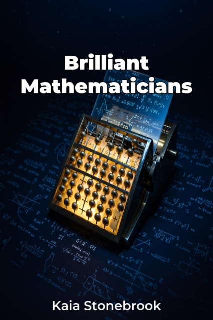 Brilliant Mathematicians