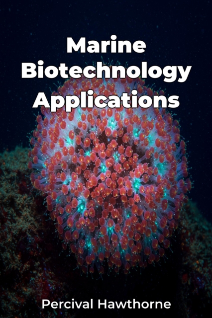 Marine Biotechnology Applications