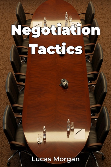 Negotiation Tactics