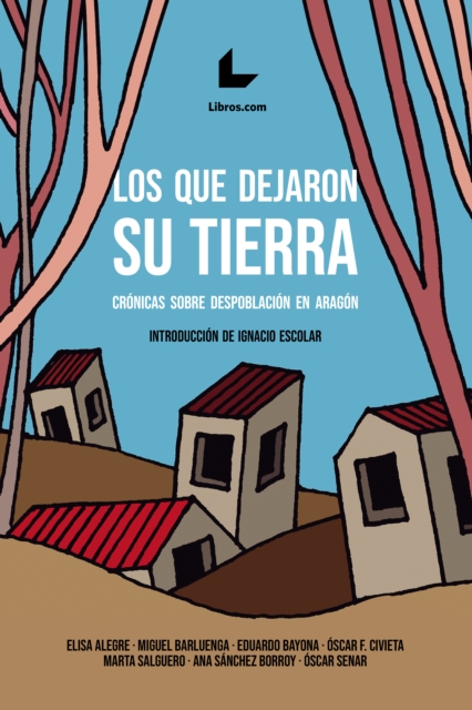 Los que dejaron su tierra