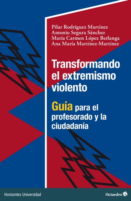 Transformando el extremismo violento