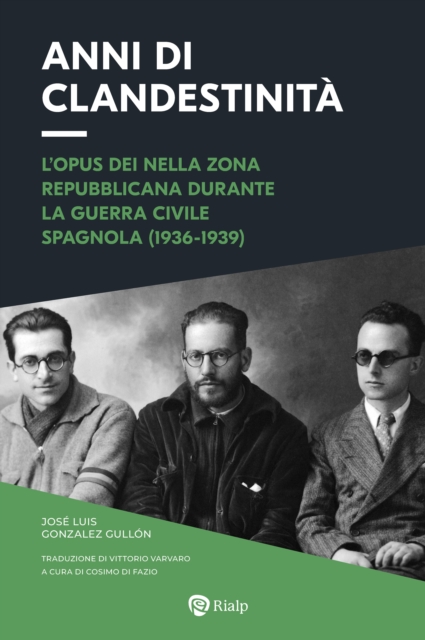 Anni di clandestinità