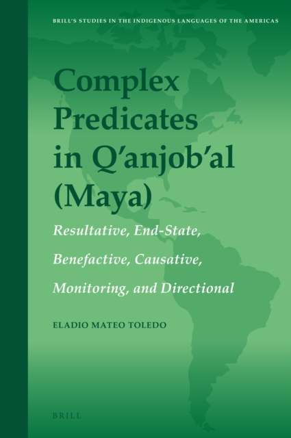 Complex Predicates in Q'anjob'al (Maya)