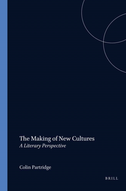 Making of New Cultures